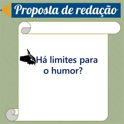 Há Limites Para O Humor Redação
