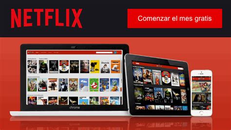 No entanto, o primeiro mês. Netflix llega a España y te ofrece el primer mes gratis
