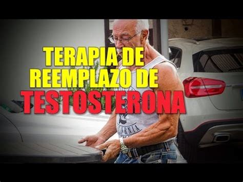 La Terapia De Reemplazo De Testosterona Trt Youtube