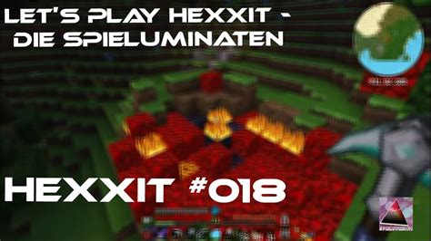 Hexxit 018 Hexical Essenzen Lets Play Hexxit Die Spieluminaten