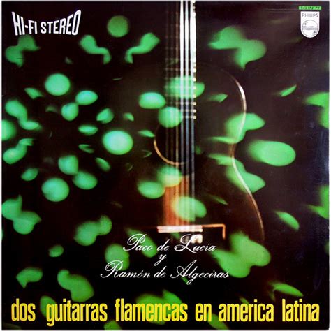 Paco De Lucia Y Ramón De Algeciras Dos Guitarras Flamencas En America Latina 1967 Vinyl