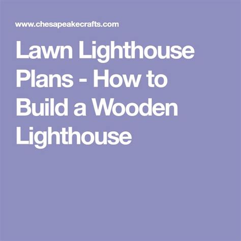 Diy lighthouse projects from 4 to 7 ft. Lawn Lighthouse Plans - How to Build a Wooden Lighthouse (With images) | Downloadable ...