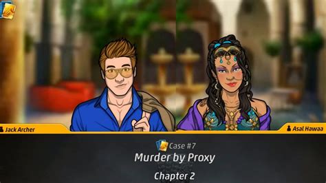 Criminal Case Save The World Case 7 Murder By Proxy Chapter 1 And 2