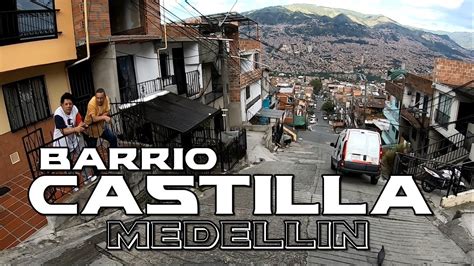 Así Es El Barrio Castilla En Medellin😱 Youtube