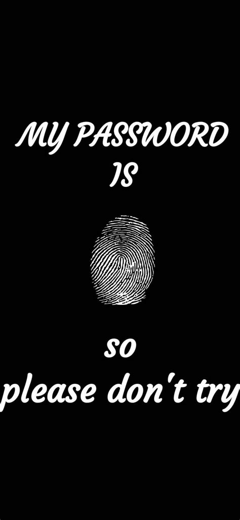 My Password Is Fingerprint Wallpaper