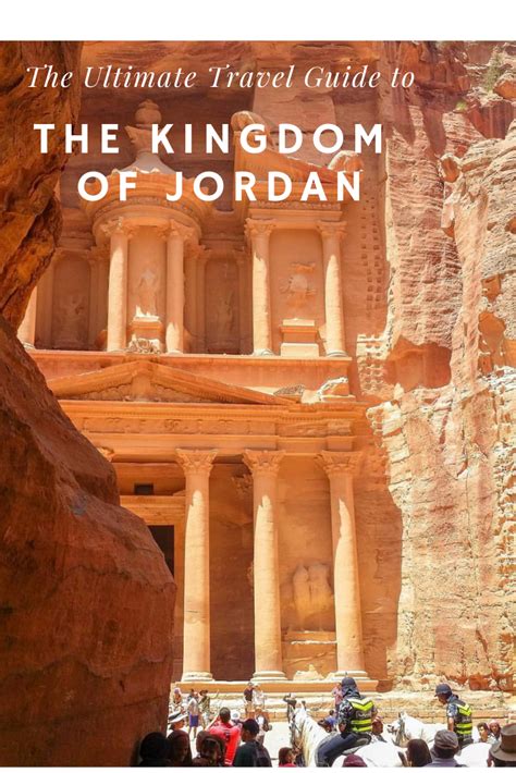 The Ultimate Travel Guide To The Kingdom Of Jordan Ultimate Travel