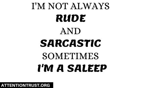 120 Best And Funny Sarcastic Quotes [sarcasm Sayings] Attention Trust