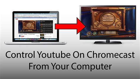 Stream Youtube From Your Pc To Your Chromecast Youtube