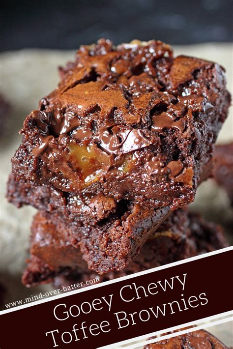 A cakey brownie is not as chewy, or fudgey, and is more airy in inside. Gooey Chewy Toffee Brownies - Halva and sweets