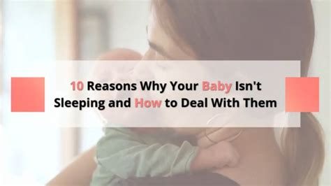 10 Reasons Why Your Baby Isnt Sleeping And How To Deal With Them Youtube