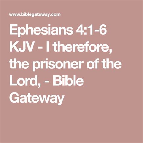 Ephesians 41 6 Kjv I Therefore The Prisoner Of The Lord Bible