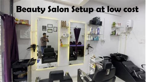 Beauty Salon Setup At Low Budget Youtube