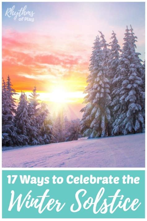 Winter Solstice Celebration Ideas Fun Ways To Celebrate The Solstice