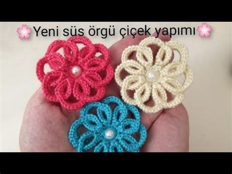 Yeni Örgü çiçek yapımı crochet flower patik süsleme çiçeği YouTube