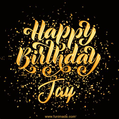 Happy Birthday Jay GIFs - Download original images on Funimada.com