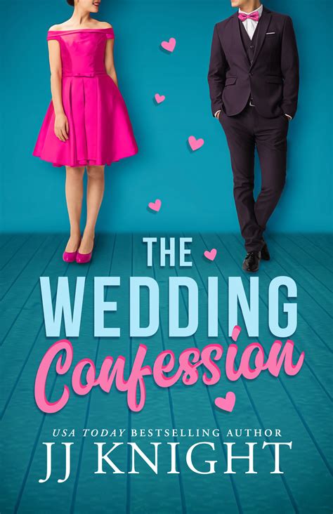 the wedding confession wedding meet cute 1 by j j knight goodreads