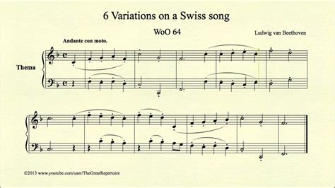 Beethoven 6 Variations On A Swiss Song Woo 64 Thema Youtube