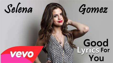 Selena Gomez Good For You Lyrics Ft A Ap Rocky Youtube