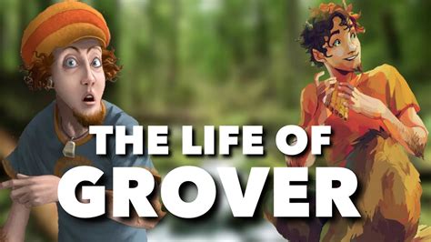 The Life Of Grover Underwood Percy Jackson Explained Youtube