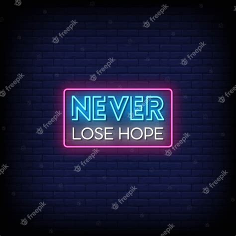 Premium Vector Never Lose Hope Neon Signs Style Text