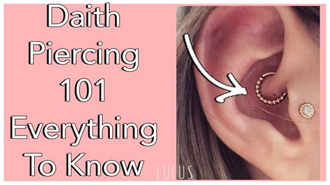 Daith Piercing 101 Everything You Need To Know Youtube
