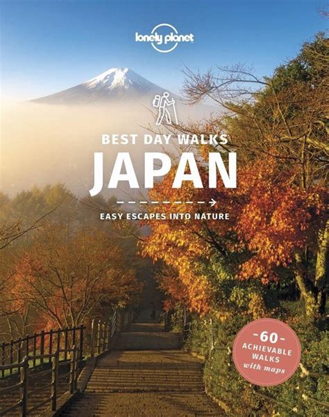 Lonely Planet Best Day Walks Japan Lonely Planet 9781838690779