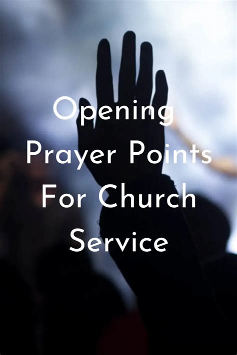 26 Great Opening Prayer Points For Church Service Faith Victorious