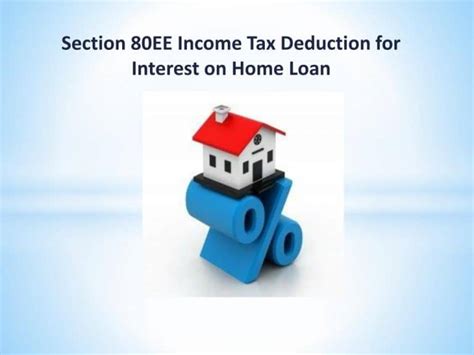 The Complete Guide To Tax Benefits Under Section 80eea Income Tax
