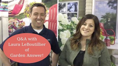 Barlow S TV Episode Q A With Laura LeBoutillier Of Garden Answer YouTube
