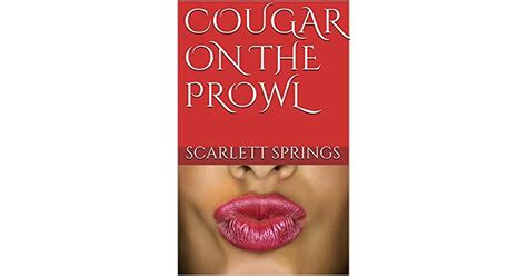 Cougar On The Prowl By Scarlett Springs
