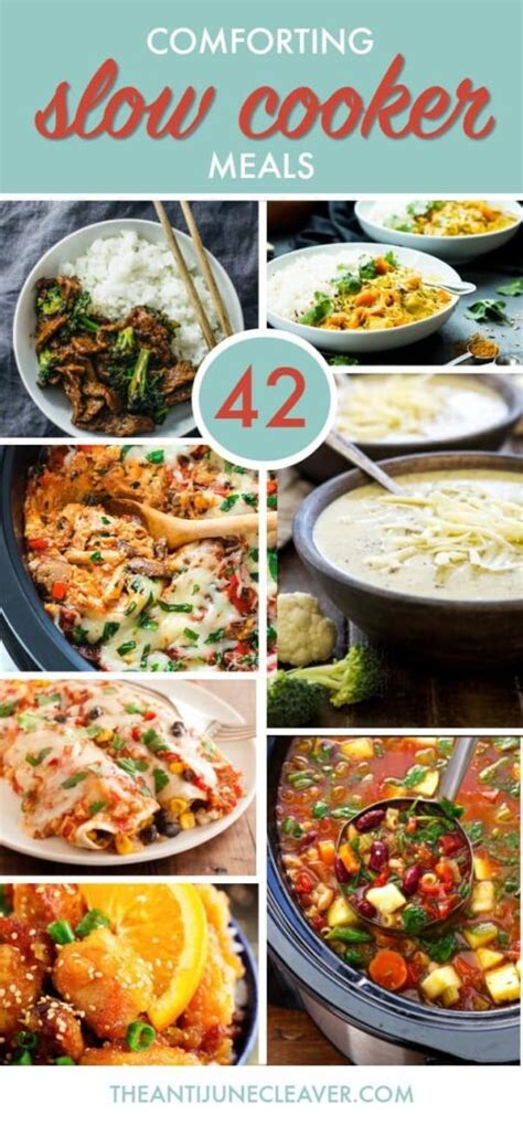 42 Comforting Slow Cooker Meals The Anti June Cleaver