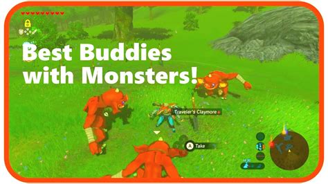 Be Friends With Monsters The Legends Of Zelda Breath Of The Wild