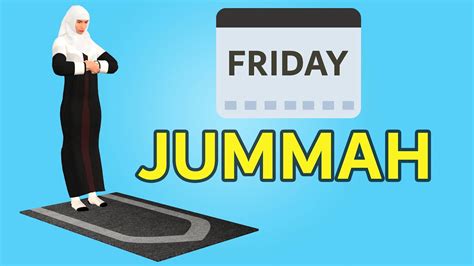 How To Pray Jummah For Woman Beginners Friday Prayer With