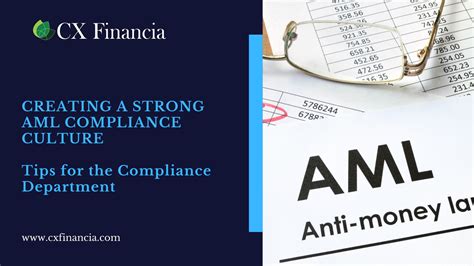 Creating A Strong Aml Compliance Culture Tips For The Compliance
