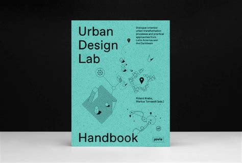 Book Launch Urban Design Lab Handbook Archdaily