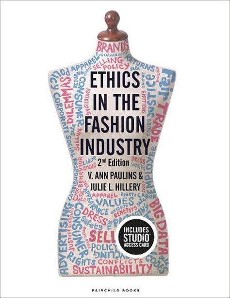 Ethics In The Fashion Industry Bundle Book Studio Access Card By V