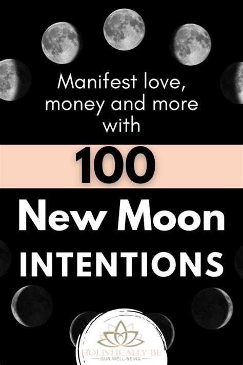 100 Inspiring New Moon Intentions To Manifest Love Success And More