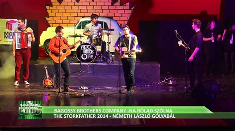 A bagossy brothers company a boldog idők című új dalával csatlakozik az unicef magyarország felhívásához. Bagossy Brothers Company - Németh László Gólyabál - YouTube