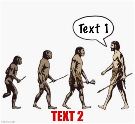 Evolution Template Imgflip