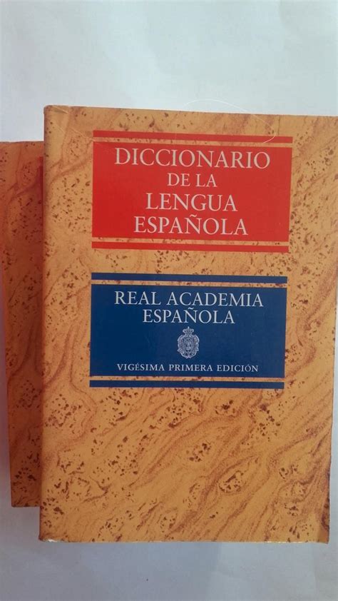 diccionario de la lengua española vigésima primera edición 2 tomos de real academia española