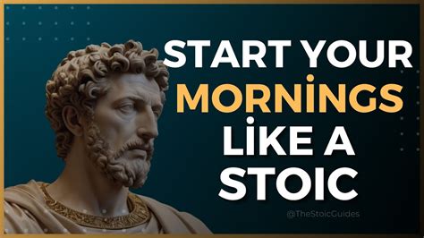 Rise And Thrive 5 Stoic Practices To Transform Your Mornings Stoicism Youtube