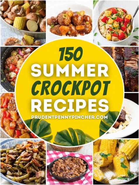 150 Best Summer Crockpot Recipes Prudent Penny Pincher