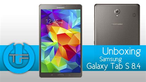 Samsung galaxy tab s 8.4. Samsung Galaxy Tab S 8 4" Unboxing y primeras impresiones ...