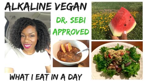 What I Eat Alkaline Vegan In A Day Dr Sebi Approved Electric Food Youtube