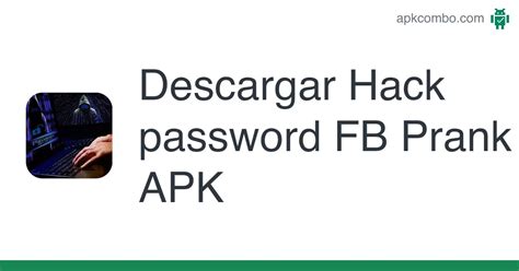 Hack Password Fb Prank Apk Android App Descarga Gratis
