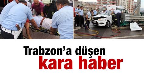Trabzon da İbrahimağaoğlu ailesinin acı günü TRABZON HABER SAYFASI