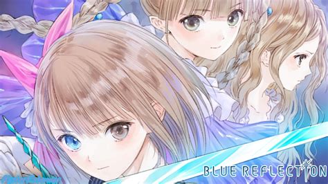 Blue Reflection Ost Toshitake Toryu Extended Youtube