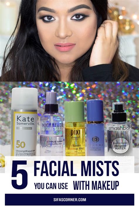 Facial Mist 5 Products You Can Use With Or Without Makeup Sifas Corner