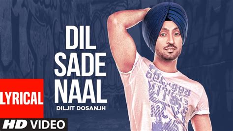 Dil Sade Naal La Lai Full Lyrical Song Diljit Sukhpal Sukh