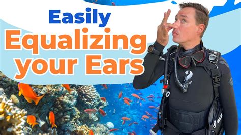 Equalizing Ears For Scuba Diving Snorkeling And Swimming Underwater